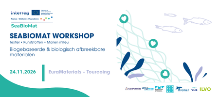 Workshop nr. 1 SEABIOMAT: Innoveren met biogebaseerde materialen